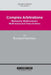 Complex Arbitrations: Multiparty, Multicontract, Multi-Issue and Class Actions by Bernard Hanotiau