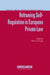 Reframing Self-Regulation in European Private Law by Professor Fabrizio Cafaggi