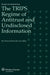 The TRIPS regime of Antitrust and Undisclosed Information by Nuno Pires de Carvalho