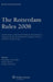 The Rotterdam Rules 2008: Commentary to the Un Convention on Contracts for the In'l Carriage of Goods Wholly or Partly by Sea by Ziegler, Alexander Von Ziegler, Alexander Von Ziegler
