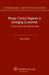 Merger Control Regimes in Emerging Economies: A Case Study on Brazil and Argentina by Marco Botta