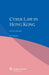 Cyber Law in Hong Kong by Yun Zhao