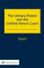 The Unitary Patent and the Unified Patent Court by Pieter Callens