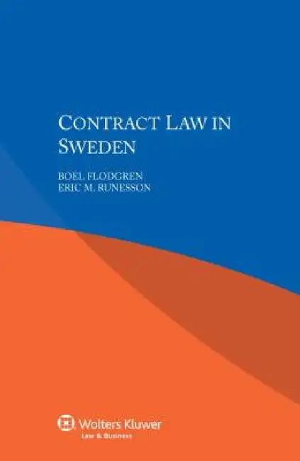 Contract Law in Sweden by Boel Flodgren, Eric M. Runesson