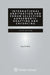 International Arbitration and Forum Selection Agreements: Drafting and Enforcing by Gary B. Born