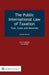 The Public International Law of Taxation: Text Cases and Materials by Qureshi