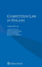 Competition Law in Finland by Sari Hiltunen, Petri Kuoppamäki, Jussi Nieminen