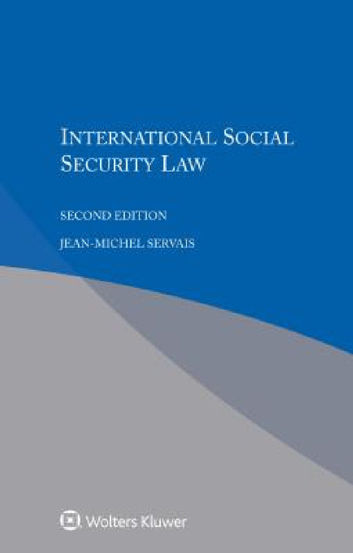International Social Security Law by Jean-Michel Servais
