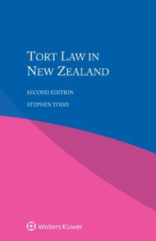 Tort Law in New Zealand by Stephen Todd