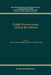 Public Procurement: Global Revolution: Global Revolution by Sue Arrowsmith, Arwel Davies