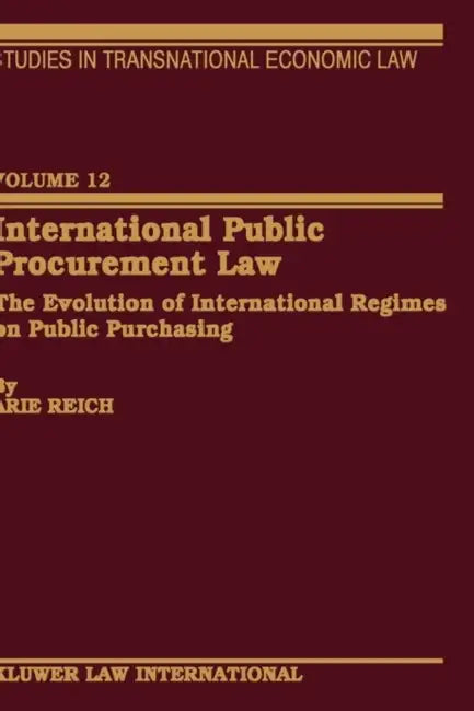International Public Procurement Law by Arie Reich