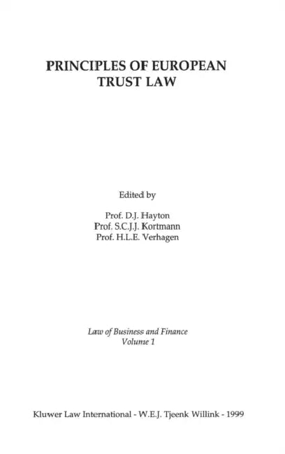 Principles Of European Trust Law by David J. Hayton, S. C. J. J. Kortmann