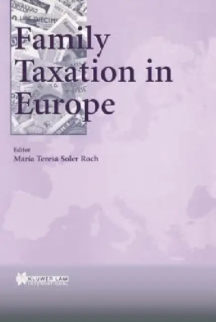 Family Taxation in Europe by Roch