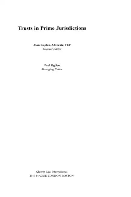 Trusts in Prime Jurisdictions by Alon Kaplan
