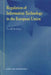 Regulation of Information Technology in the European Union by Terry R. Broderick