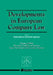 Developments in European Company Law Vol 3 1999: Directors' Conflicts of Interest: Legal, Socio-Legal and Economic Analyses by Mads Andenas, David Sugarman