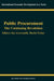 Public Procurement by Sue Arrowsmith
