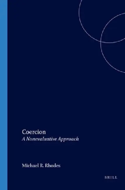 Coercion: A Nonevaluative Approach by Michael R. Rhodes