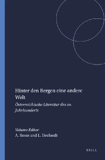 Hinter den Bergen eine andere Welt by Anke Bosse, Leopold Decloedt