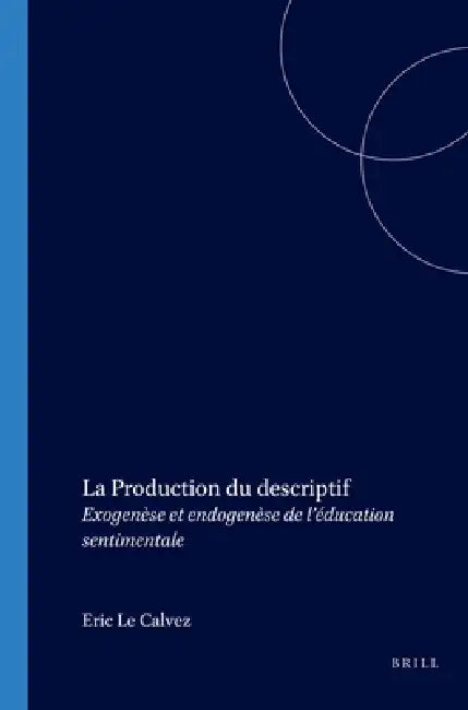La Production du descriptif by Éric Le Calvez