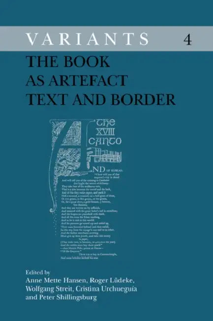 The Book as Artefact: Text and Border by Anne Mette Hansen, Roger Lüdeke, Wolfgang Streit