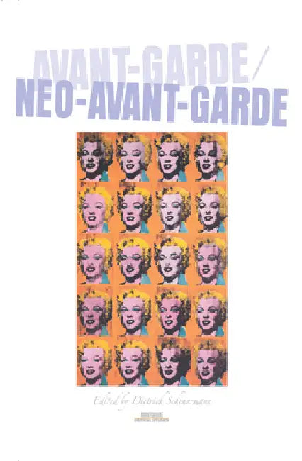 Avant-Garde / Neo-Avant-Garde by Dietrich Scheunemann