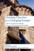 Charting Churches in a Changing Europe: Charta Oecumenica and the Process of Ecumenical Encounter by Tim Noble, Ivana Noble, Martien E. Brinkman