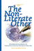 The Non-Literate Other: Readings of Illiteracy in Twentieth-Century Novels in English by Helga Ramsey-Kurz