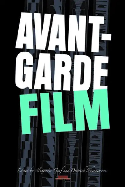 Avant-Garde Film by Alexander Graf, Dietrich Scheunemann