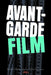 Avant-Garde Film by Alexander Graf, Dietrich Scheunemann