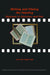 Writing and Filming the Painting: Ekphrasis in Literature and Film by Laura M. Sager Eidt