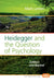 Heidegger and the Question of Psychology: Zollikon and Beyond by Mark Letteri