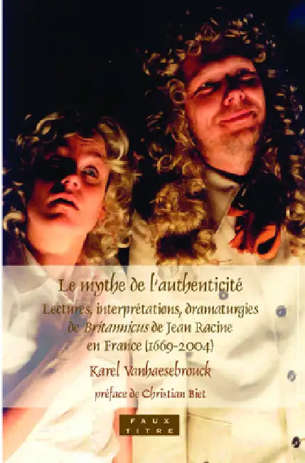 Le mythe de l'authenticité by Karel Vanhaesebrouck