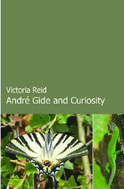 André Gide and Curiosity by Victoria Reid