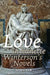 Love in Jeanette Winterson's Novels by Julie Ellam