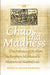 Chaos and Madness: The Politics of Fiction in Stephen Marlowe's Historical Narratives by Mónica Calvo-Pascual
