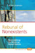 Reburial of Nonexistents: Reconsidering the Meinong-Russell Debate by Carolyn Swanson