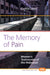 The Memory of Pain: Women's Testimonies of the Holocaust by Camila Loew