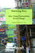 Narrating Race: Asia, (Trans)Nationalism, Social Change by Robbie B. H. Goh