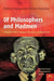 Of Philosophers and Madmen: A Disclosure of Martin Heidegger, Medard Boss, and Sigmund Freud by Richard Askay, M. J. Farquhar