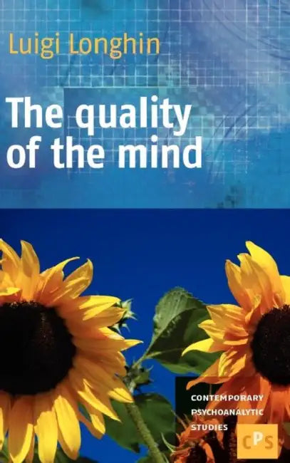 The Quality of the Mind by Luigi Longhin