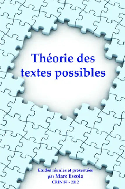 Théorie des textes possibles by Marc Escola