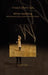 White Vanishing: Rethinking Australia's Lost-In-The-Bush Myth by Elspeth Tilley