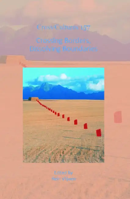Crossing Borders, Dissolving Boundaries by Hein Viljoen