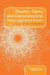 Theatre, Opera and Consciousness: History and Current Debates by Daniel Meyer-Dinkgräfe