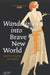 Wandering Into Brave New World by David Leon Higdon