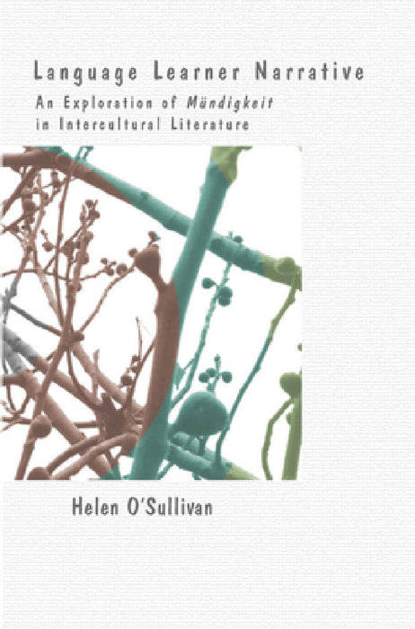 Language Learner Narrative by Helen O'Sullivan