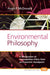 Environmental Philosophy: A Revaluation of Cosmopolitan Ethics from an Ecocentric Standpoint by Hugh P. McDonald
