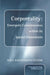 Corporeality: Emergent Consciousness Within Its Spatial Dimensions by Maya Nanitchkova Öztürk
