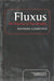 Fluxus by Natasha Lushetich